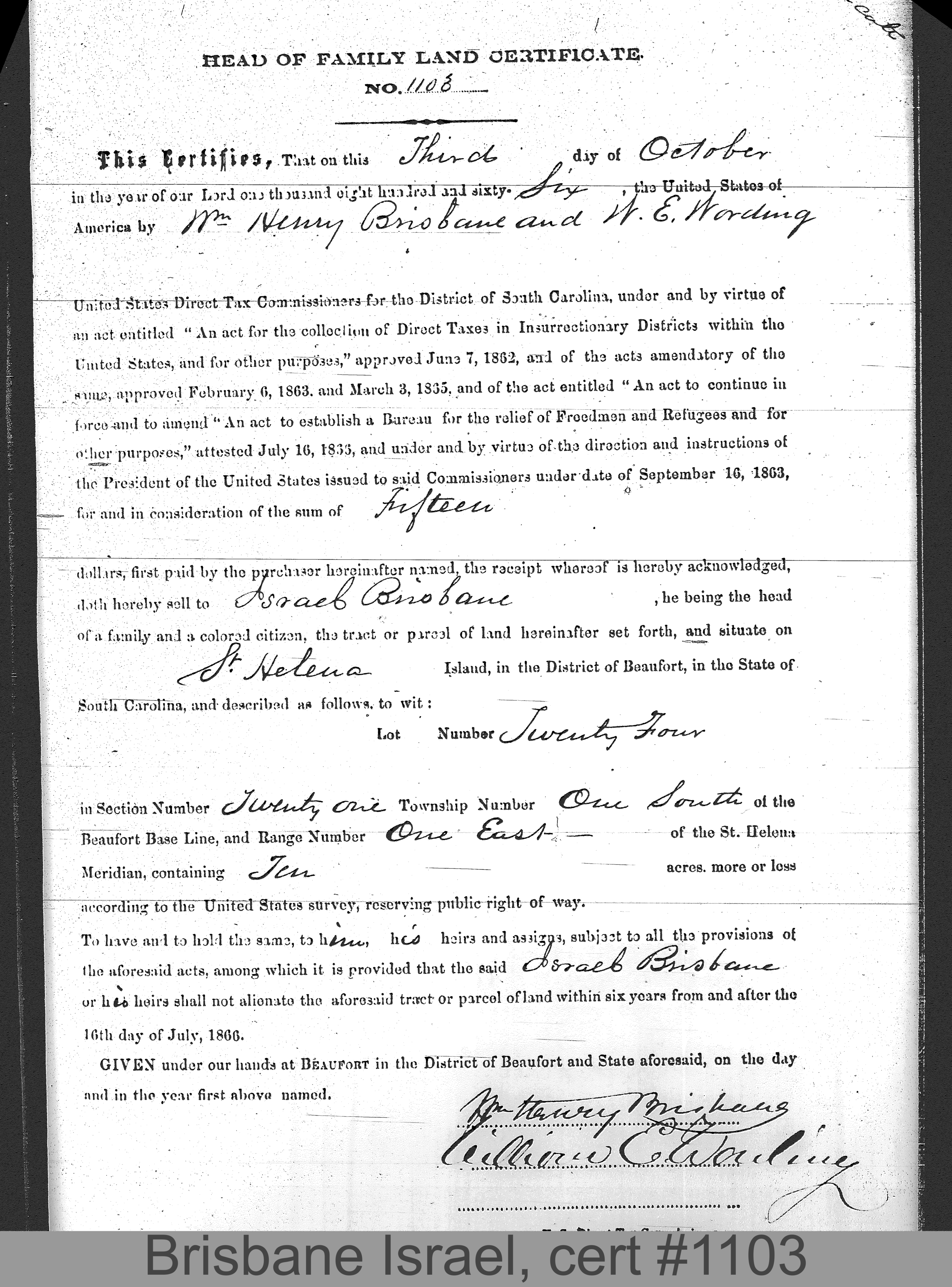 BRISBANE, ISRAEL (Certificate #1103) LOCALITY: St. Helena Island TSHP: 1S RNGE: 1E SECTION: 21 LOT NUMBER: 24 ACREAGE: 10 COST: 12.5