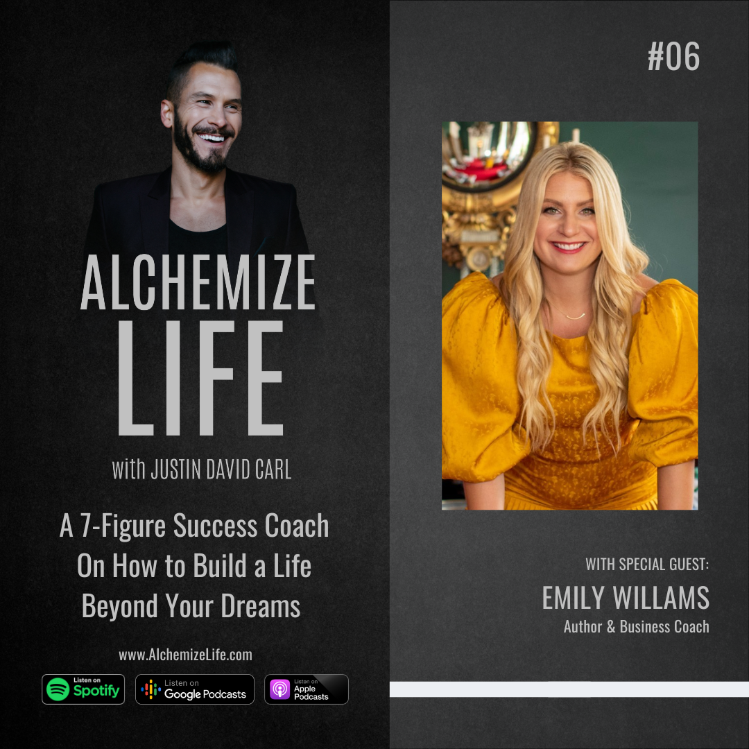 Emily Williams: Build a Life Beyond Your Dreams | Episode 6