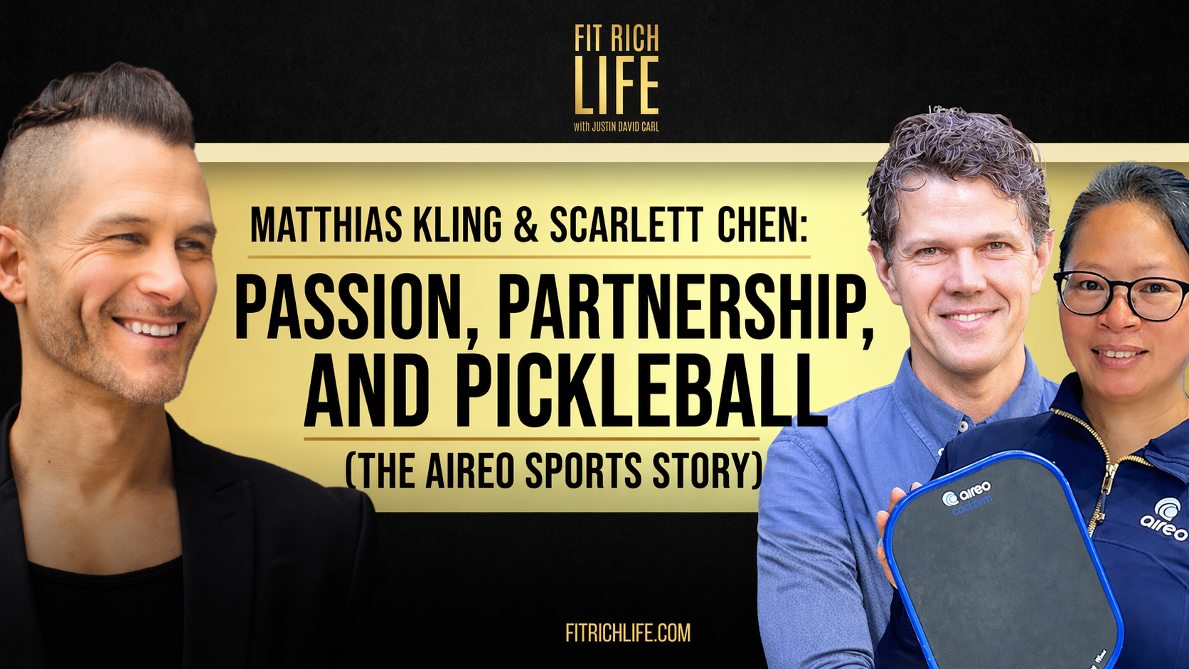 Matthias Kling &amp; Scarlett Chen: Passion, Partnership, and Pickleball (The Aireo Sports Story) | FRLP 105