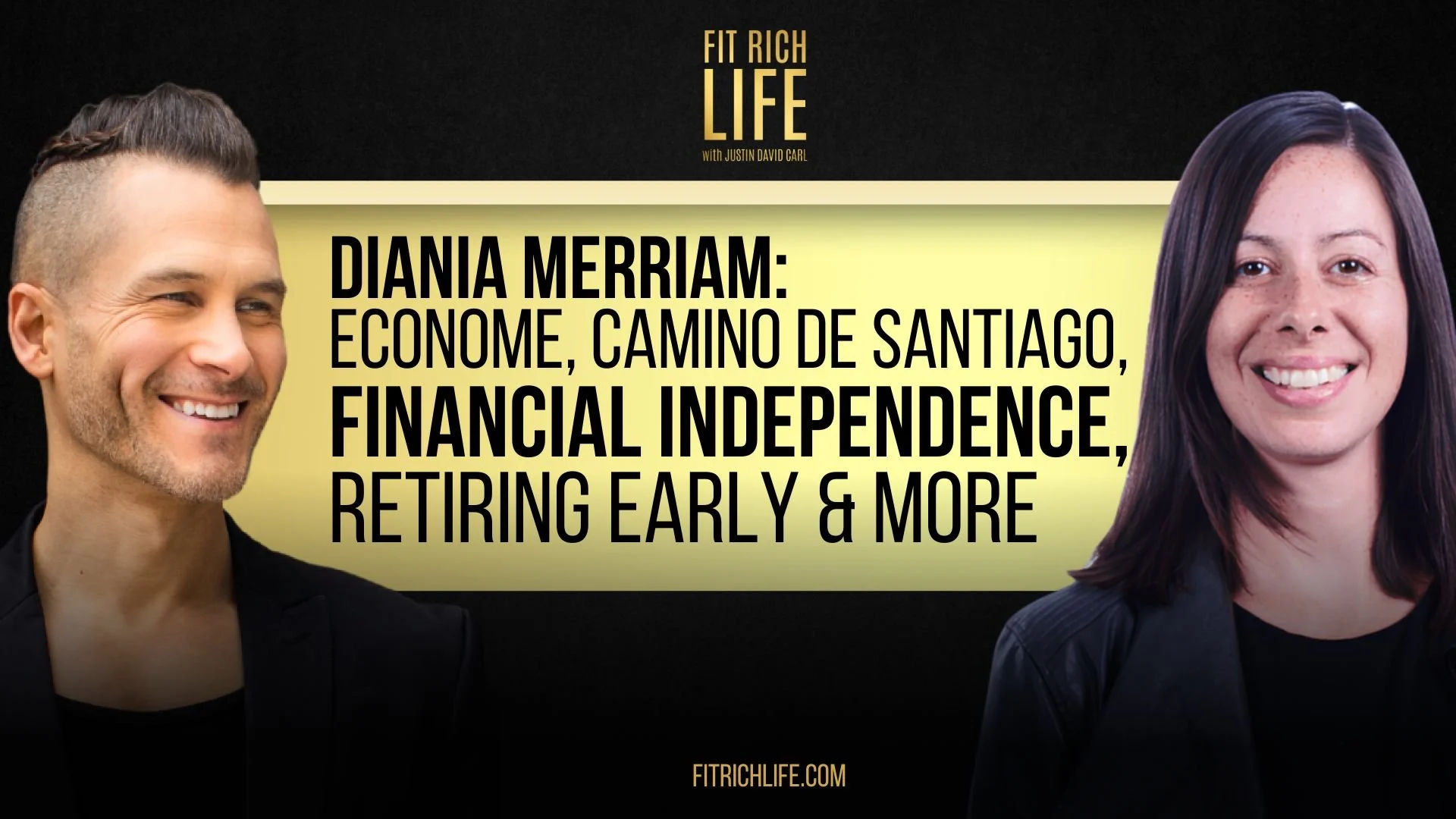 Diania Merriam: EconoMe, Camino de Santiago, Financial Independence, Retiring Early &amp; More | FRLP 108