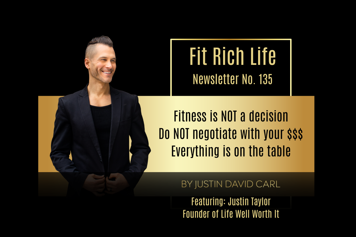 Fitness is NOT a decision, Do NOT negotiate with your money, Everything is on the table | FRLN 135