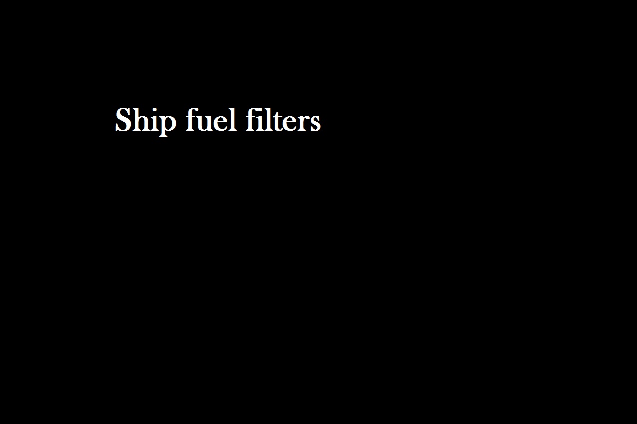 Ship fuel filters.jpg