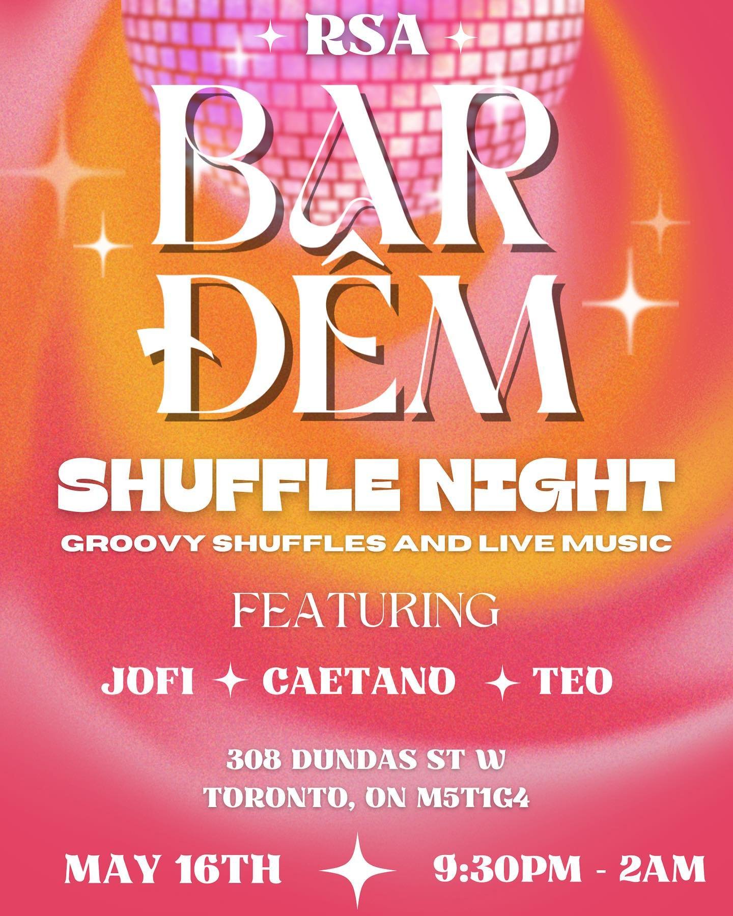 Introducing SHUFFLE NIGHT 🪩⭐️

This new and exciting event is being held at @bardemto on May 16th from 9:30pm till 2am 😍

Featuring special guest DJ&rsquo;s  @dj_jofi @caetano_to &amp; @tunesbyteo ✨

Entry is free, and there will be $5 mixed drinks