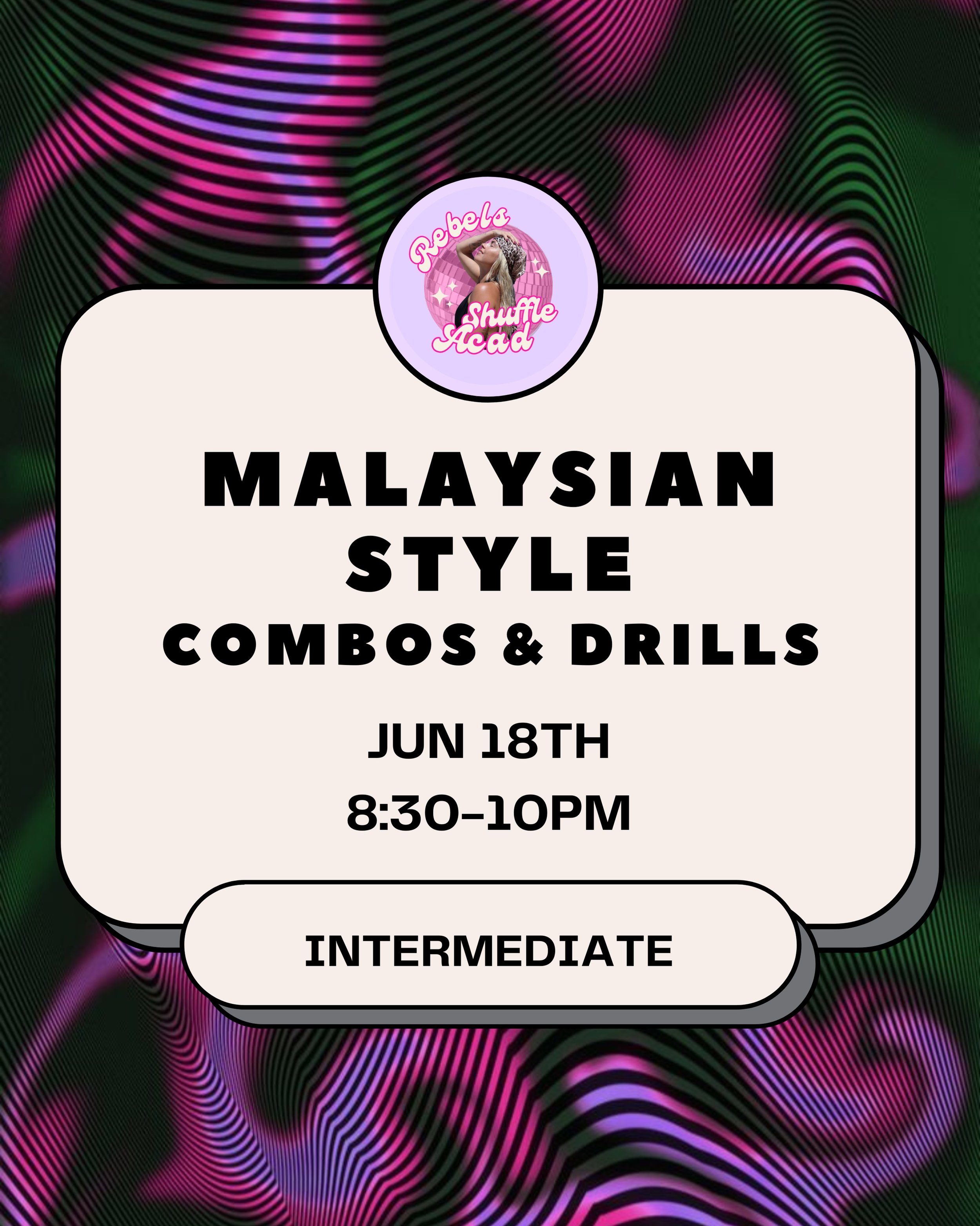 Tonight at the studio! 🔥💥

Ready to level up your shuffle game and add something fresh to your movement vocabulary? Join us at Somos Studios for a special Malaysian Style Combos &amp; Drills session designed to help you build flow, musicality, and 