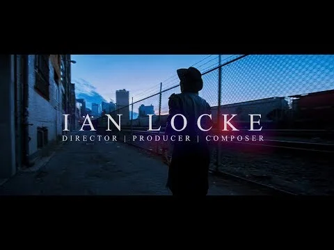 Ian Locke | Demo Reel