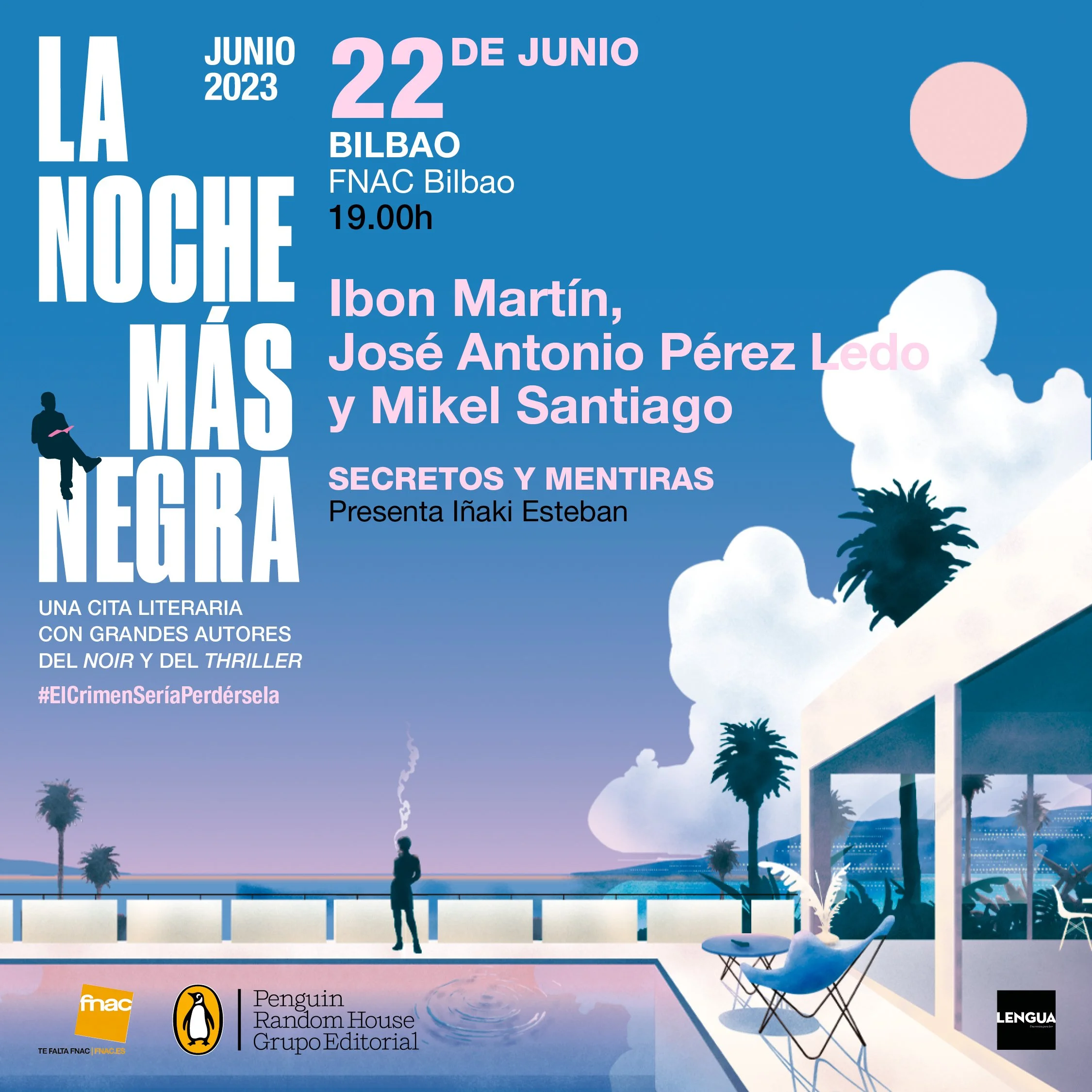 22 Junio FNAC BILBAO 19:00 — La noche más Negra 