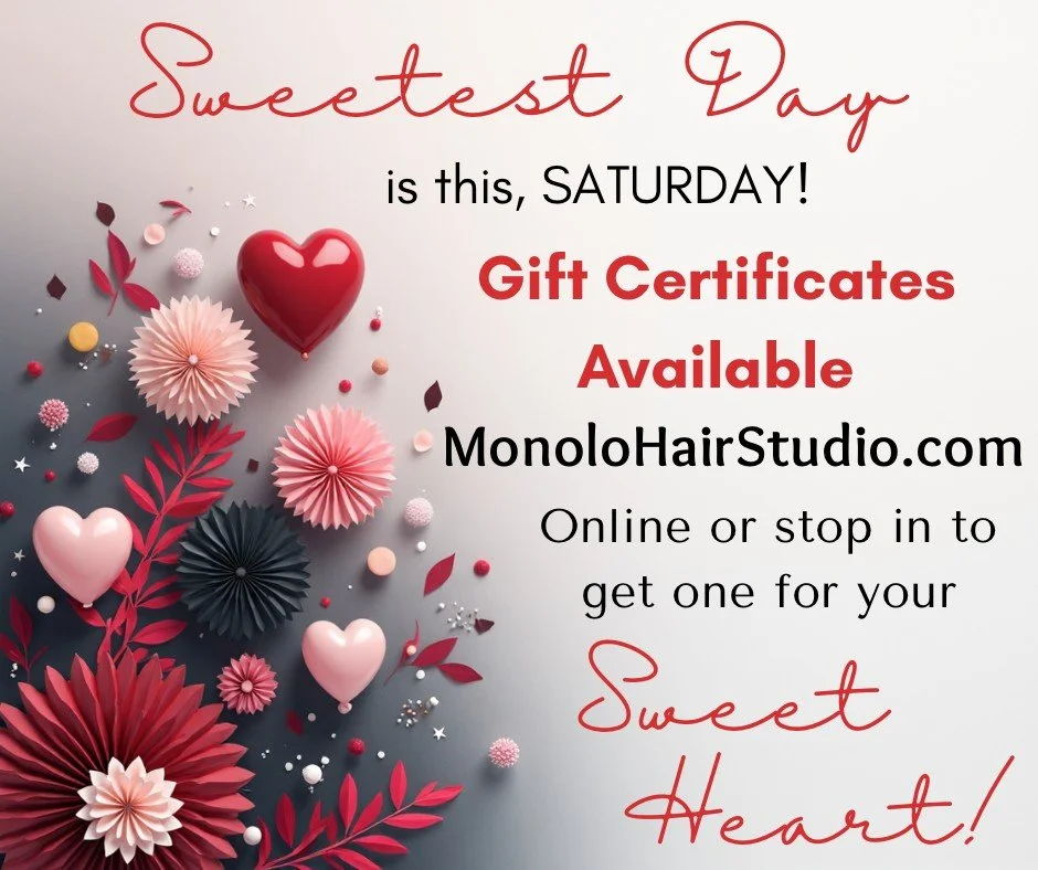 ❤SWEETEST DAY❤ IS THIS SATURDAY!!!!❤ Get a Gift Certificate, ❤ online at www.MonoloHairStudio.com ❤or stop by the salon @monolohairstudiospa to pick one up! ❤#milfordmatters #highlandhairstylist #getmonoloed #gotmonoloed #highlandmi #highlandstylist 