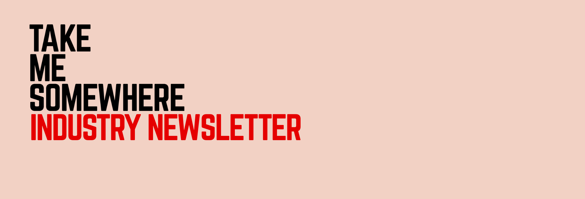 Industry Newsletter: May 2026