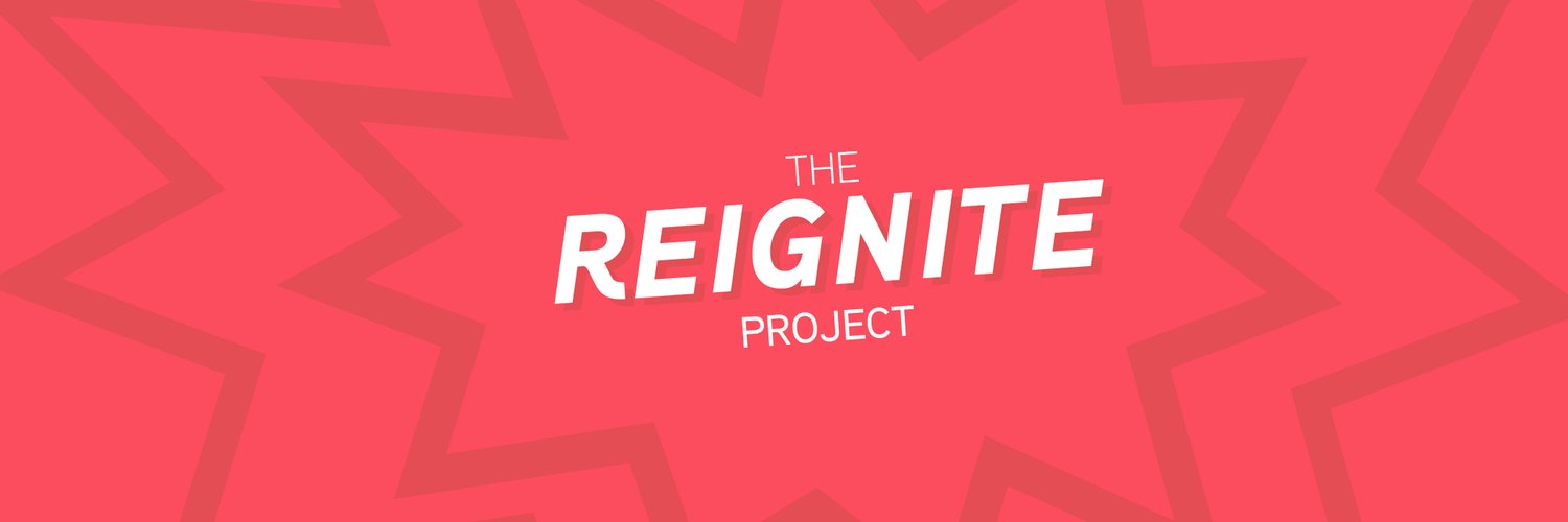 The Reignite Project Banner.jpeg