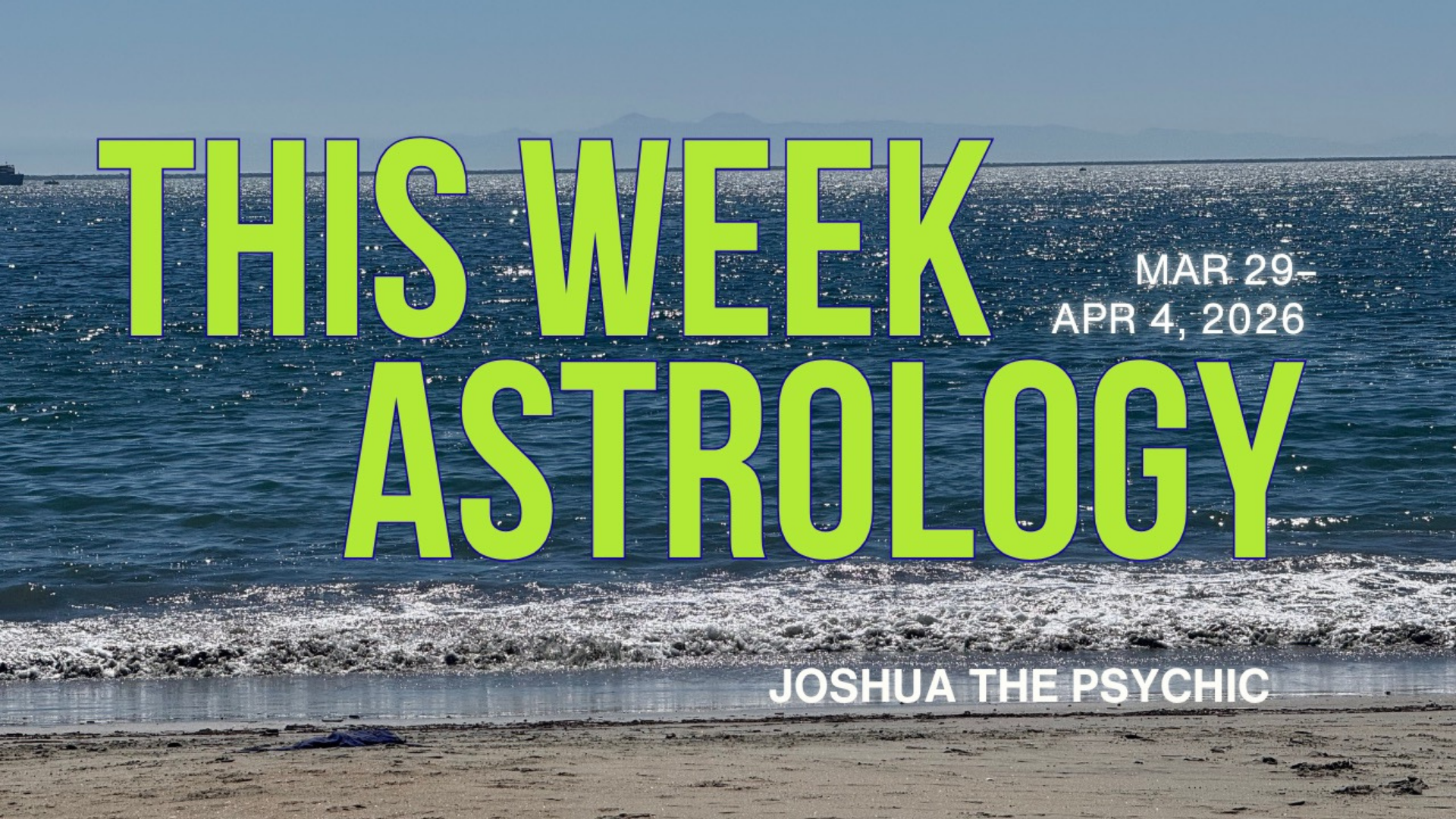 This Week Astrology: March 29-April 4, 2026