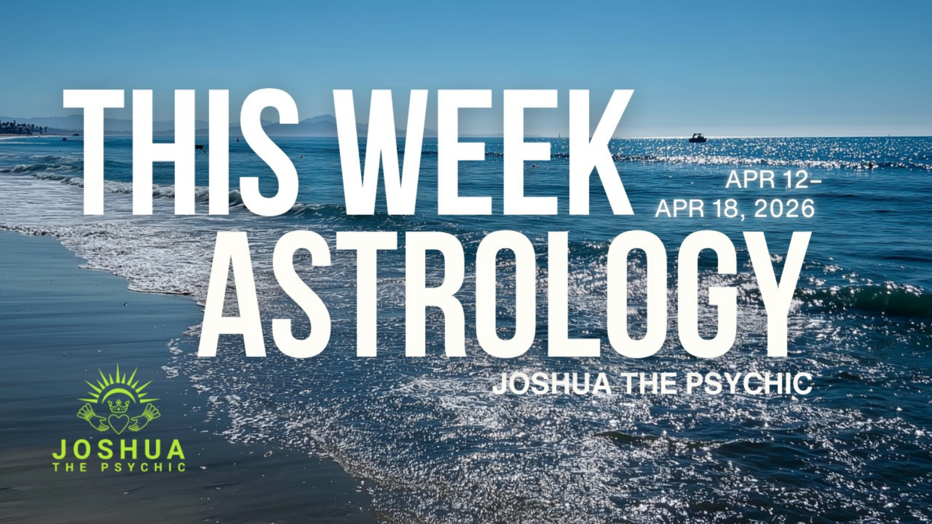 This Week Astrology: April 12-April 18, 2026
