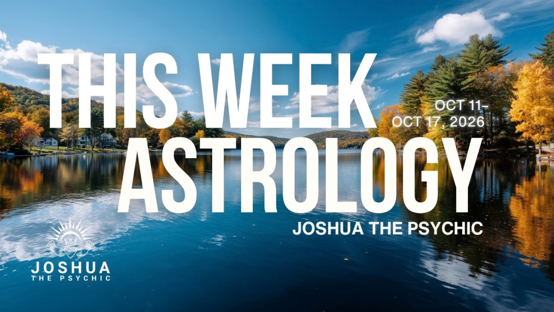 This Week Astrology: Oct 11–Oct 17, 2026