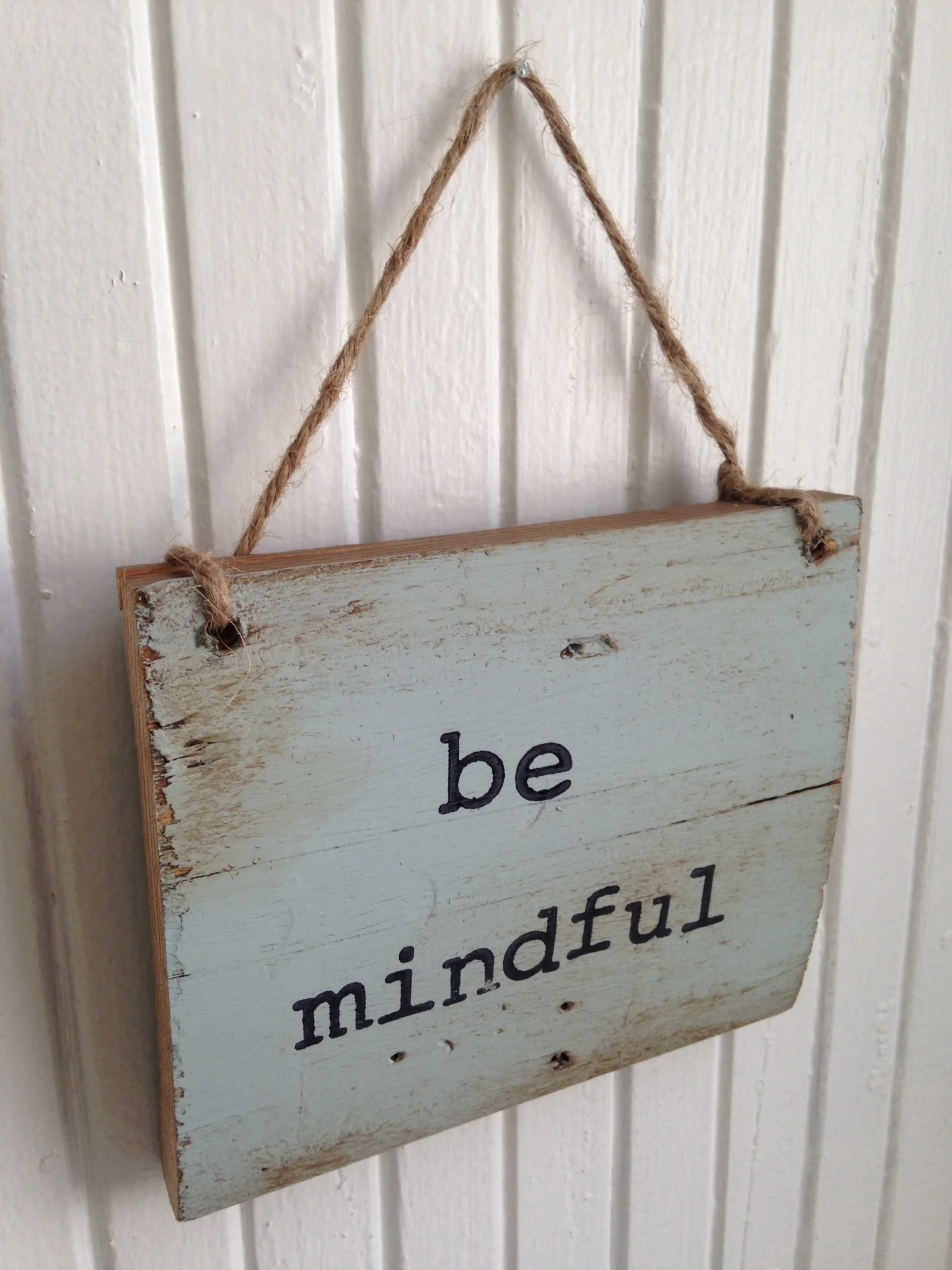 be mindful sign.JPG