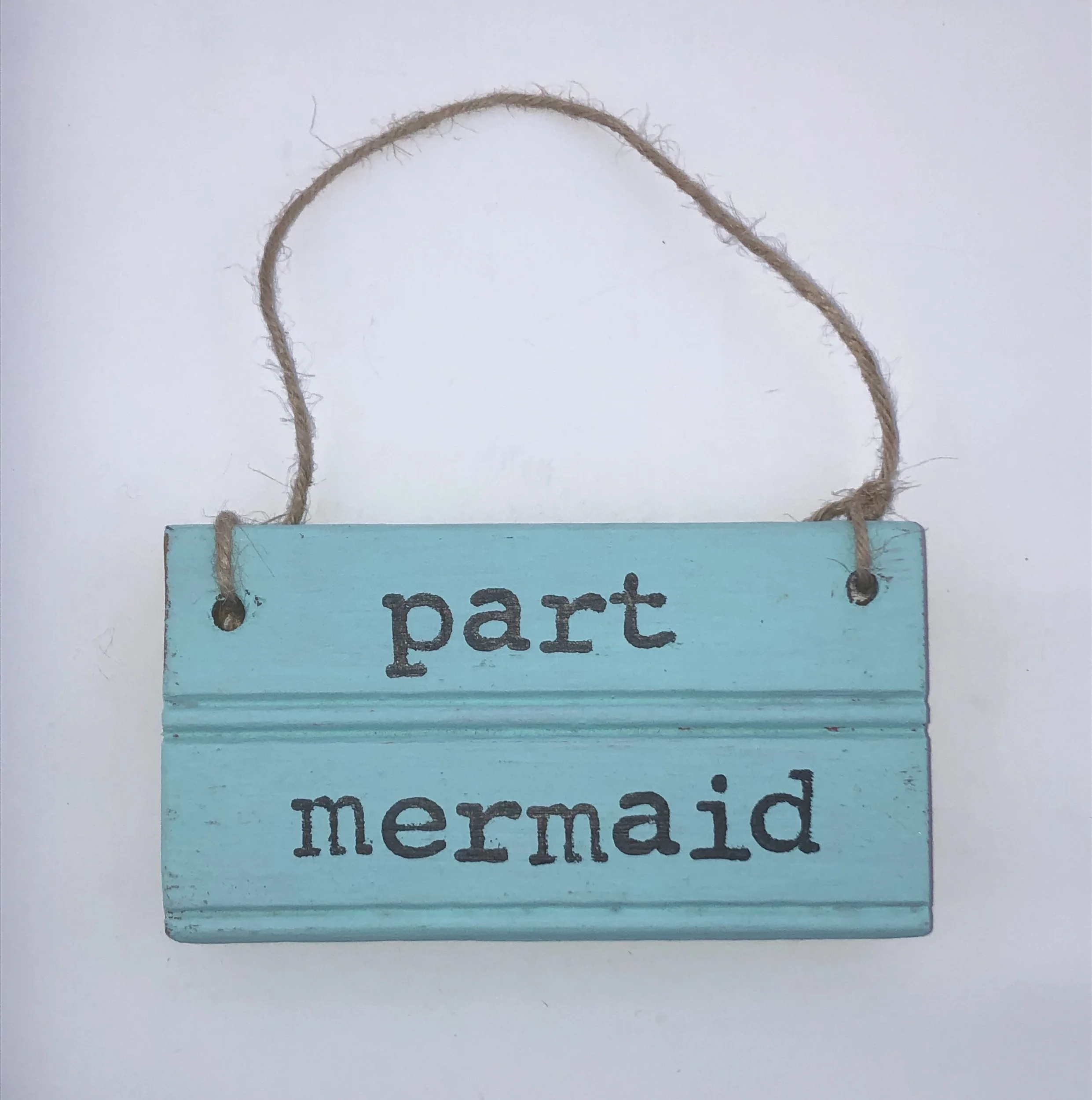 Part mermaid.light aqua sign.jpeg