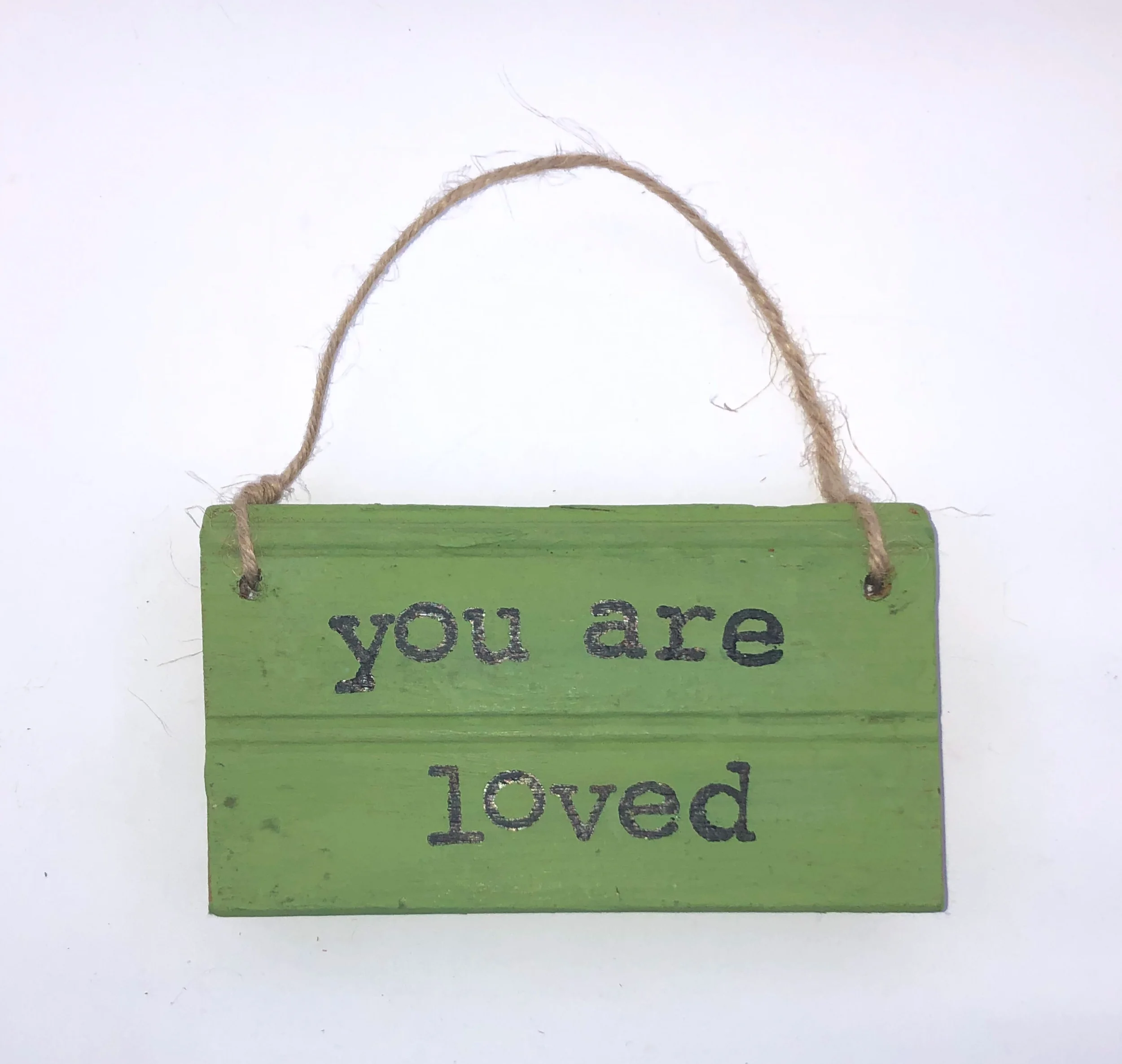 You are loved.green sign.jpeg