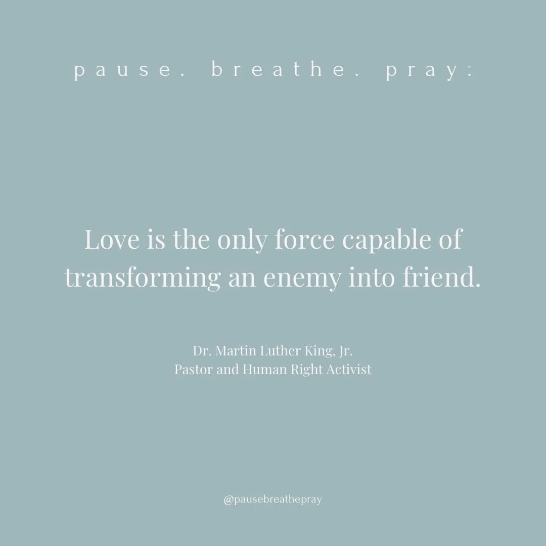 I invite you to join me to&hellip;

pause. breathe. pray.

Let&rsquo;s choose to live out God&rsquo;s love today💕🙏💕

#pausebreathepray #liveoutlove #livefromtheinsideout #mlkjr