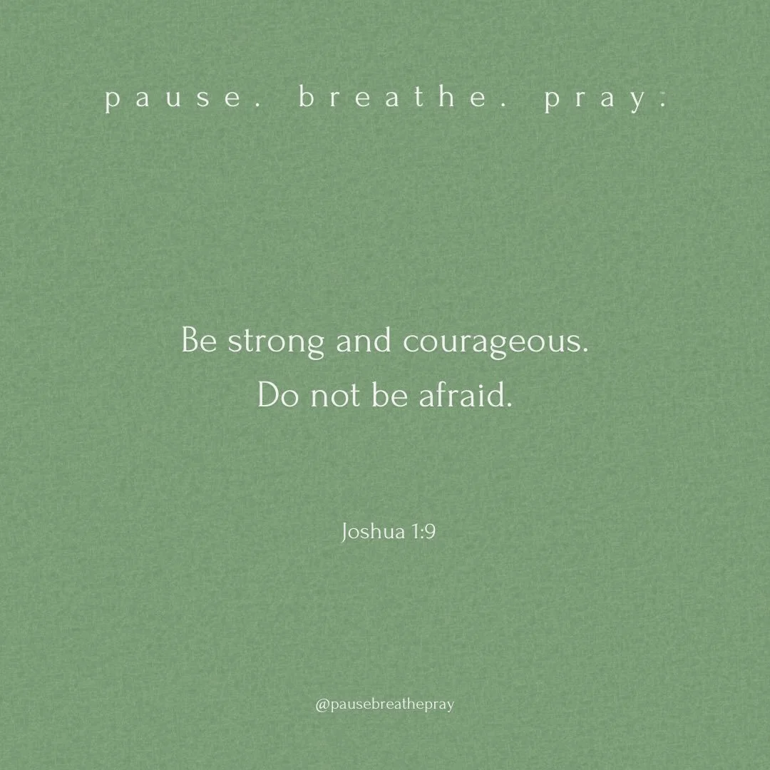 I invite you to join me to&hellip;

pause. breathe. pray.

May we be strong and courageous today, trusting that God is with us wherever we go and in whatever challenges we face.

#pausebreathepray #liveoutlove #livefromtheinsideout #scriptureverse #b