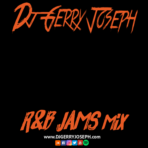 R&amp;B JAMS MIX