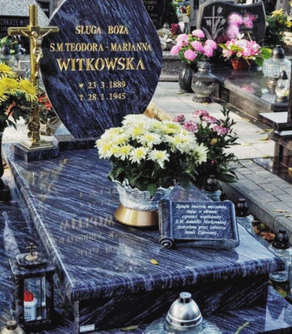 Grób Sługi Bożej Siostry M.Teodory Witkowskiej ✸ 23.3.1889 ♰ 28.1.1945