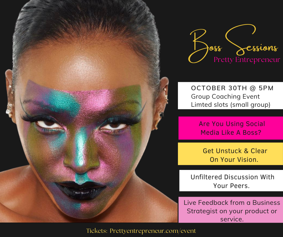 Boss Sessions:  Pretty Entrepreneur 