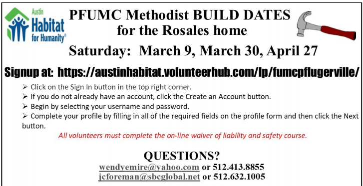Please sign up in advance to help with this build at https://austinhabitat.volunteerhub.com/lp/fumcpflugerville