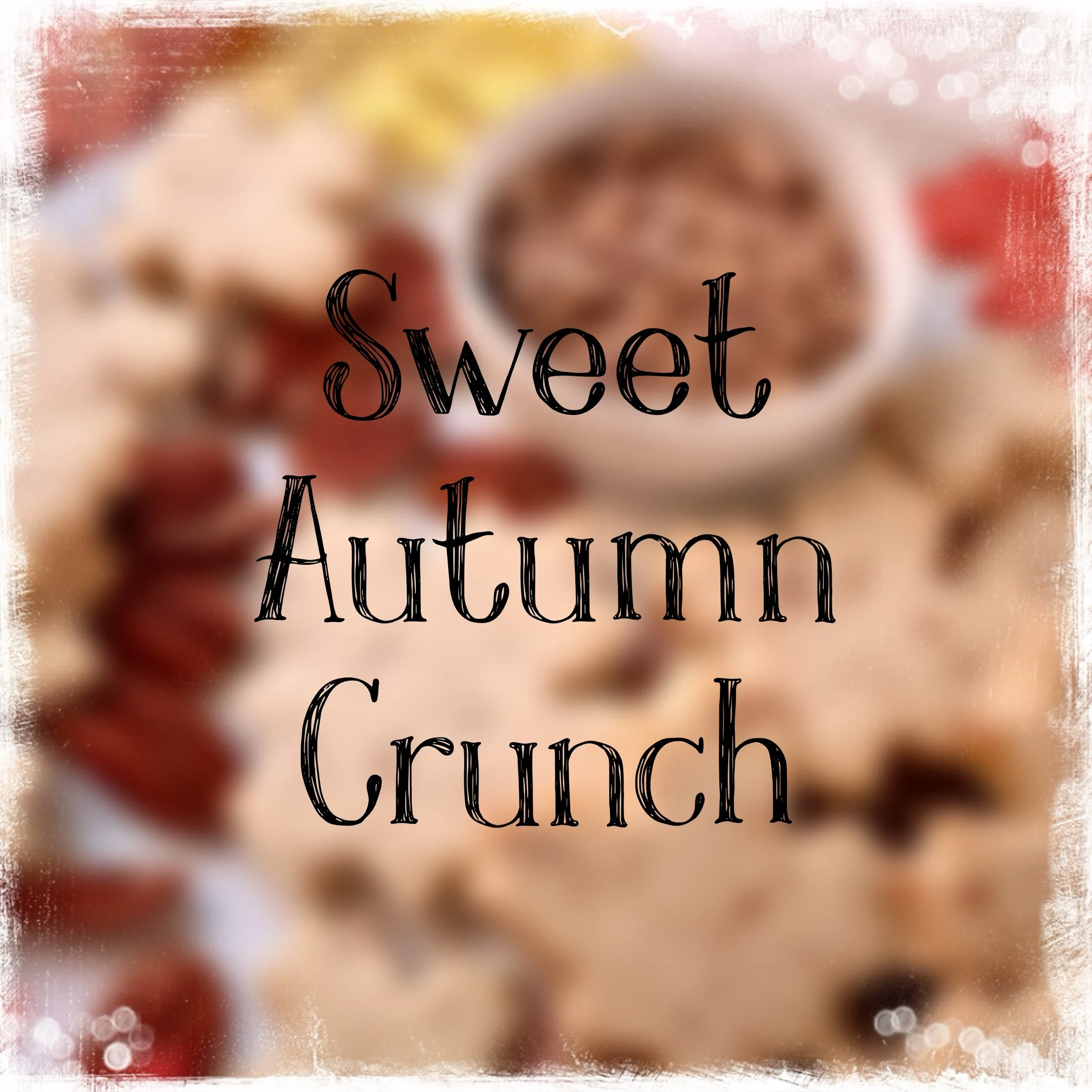 NEW!! Sweet Autumn Crunch Rollout Cookie Recipe