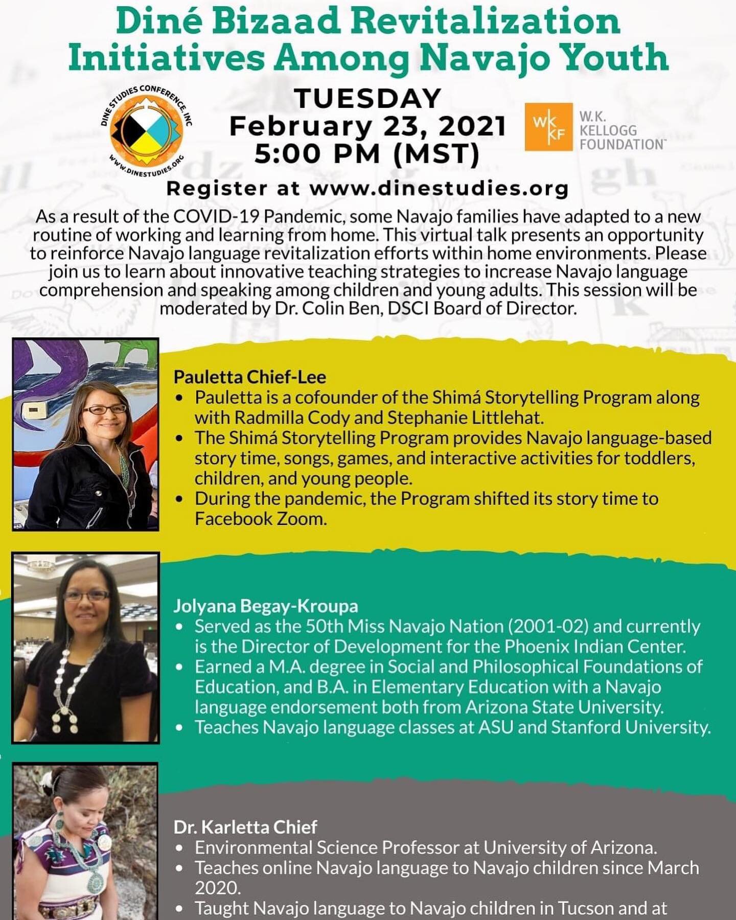 Join us for our next Din&eacute; Virtual Talk Series featuring Pauletta Chief-Lee, Jolyana Begay-Kroupa, and Dr. Karletta Chief.  The event will be moderated by Dr. Colin Ben, DSCI Board of Director.

Register at www.dinestudies.org