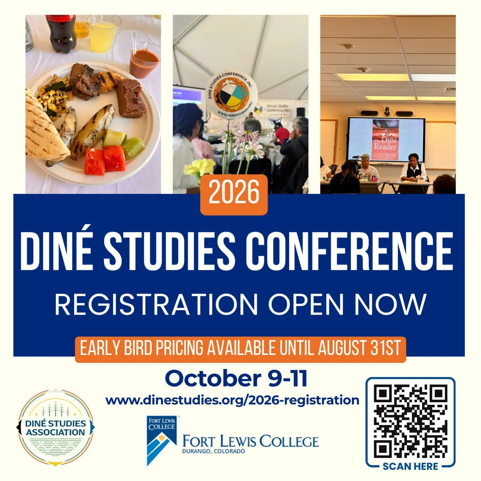Registration for the 24th Din&eacute; Studies Conference at Fort Lewis College in Durango, CO (October 9th-11th) is now open! Visit the link in our bio or https://dinestudies.org/2026-registration to register today! Early bird registration is availab