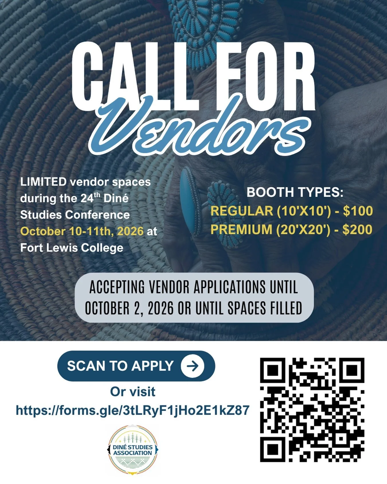 Call for vendors at the 24th Din&eacute; Studies Conference! Limited vending space available! If you or someone you know is interested in vending at our conference, complete an application TODAY! Vendor applications will be reviewed and accepted on a