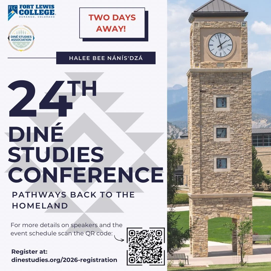 ➕➕➕➕

TWO DAYS AWAY! 🪶✨

The 24th Din&eacute; Studies Conference is almost here! Join us this weekend at Fort Lewis College for Halee Bee N&aacute;n&iacute;s&rsquo;dz&aacute; - Pathways back to the Homeland.

This gathering brings together Din&eacut