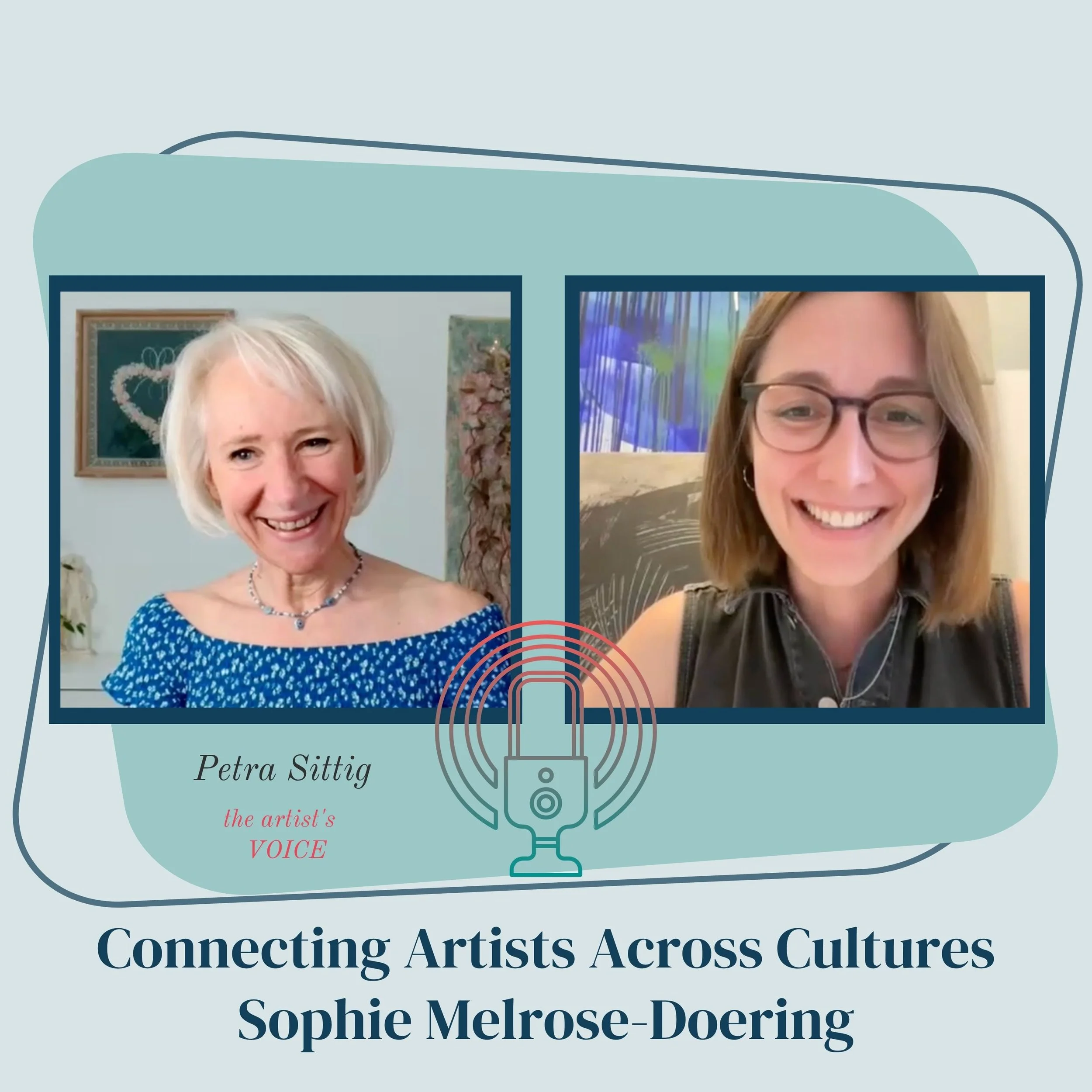 Sophie Melrose-Doering: Connecting Artists Across Cultures