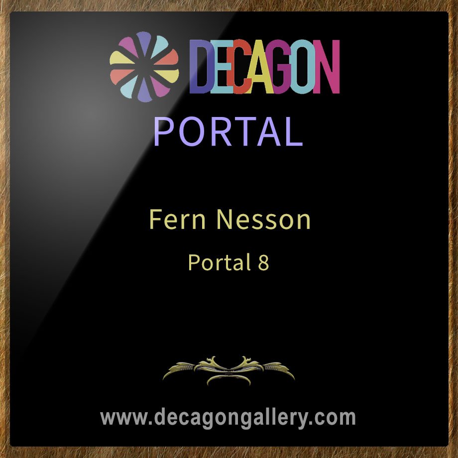 Fern L Nesson Portal Decagon Gallery
