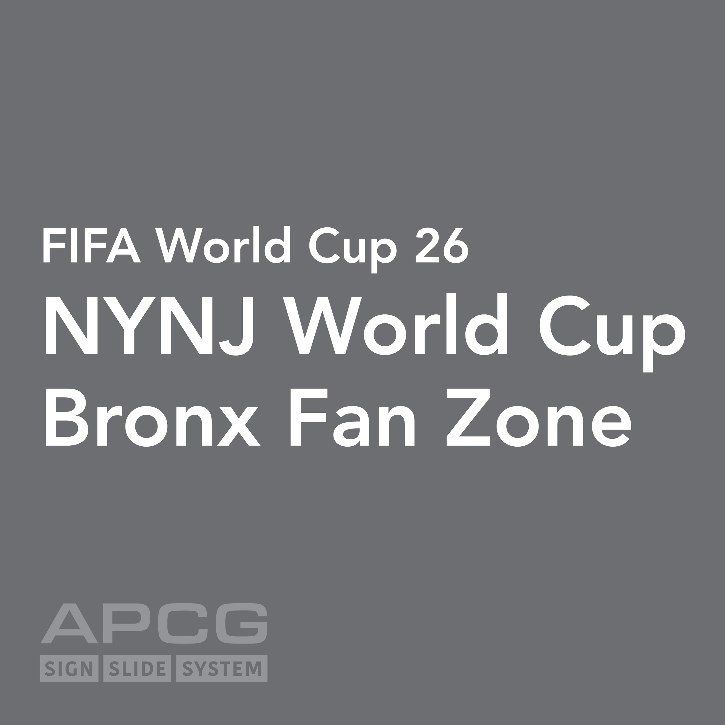 FIFA-26-Bronx-Fan-Zone-APCG-Signs.png