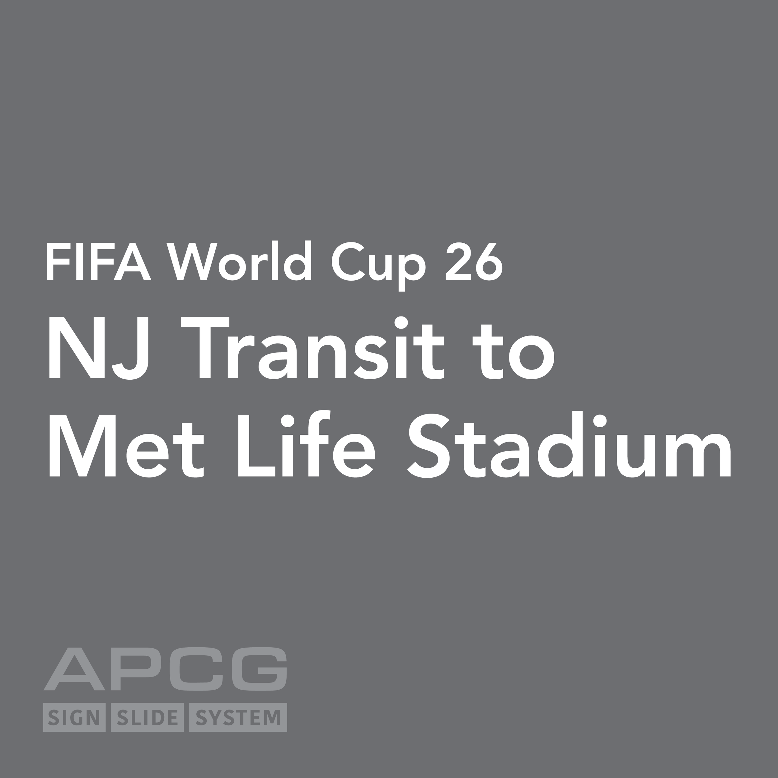 FIFA World Cup 26 NJ Transit to Met Life Stadium Signage