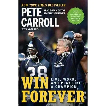 Win Forever Pete Carroll