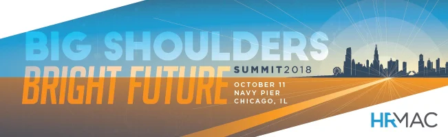 HRMAC Summit: Big Shoulders, Bright Future