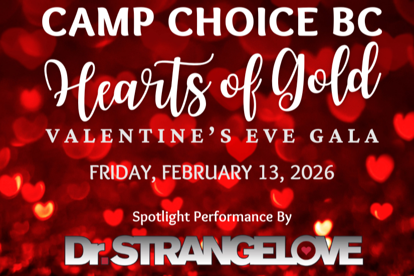 2026 Camp Choice BC Hearts of Gold Valentine's Eve Gala