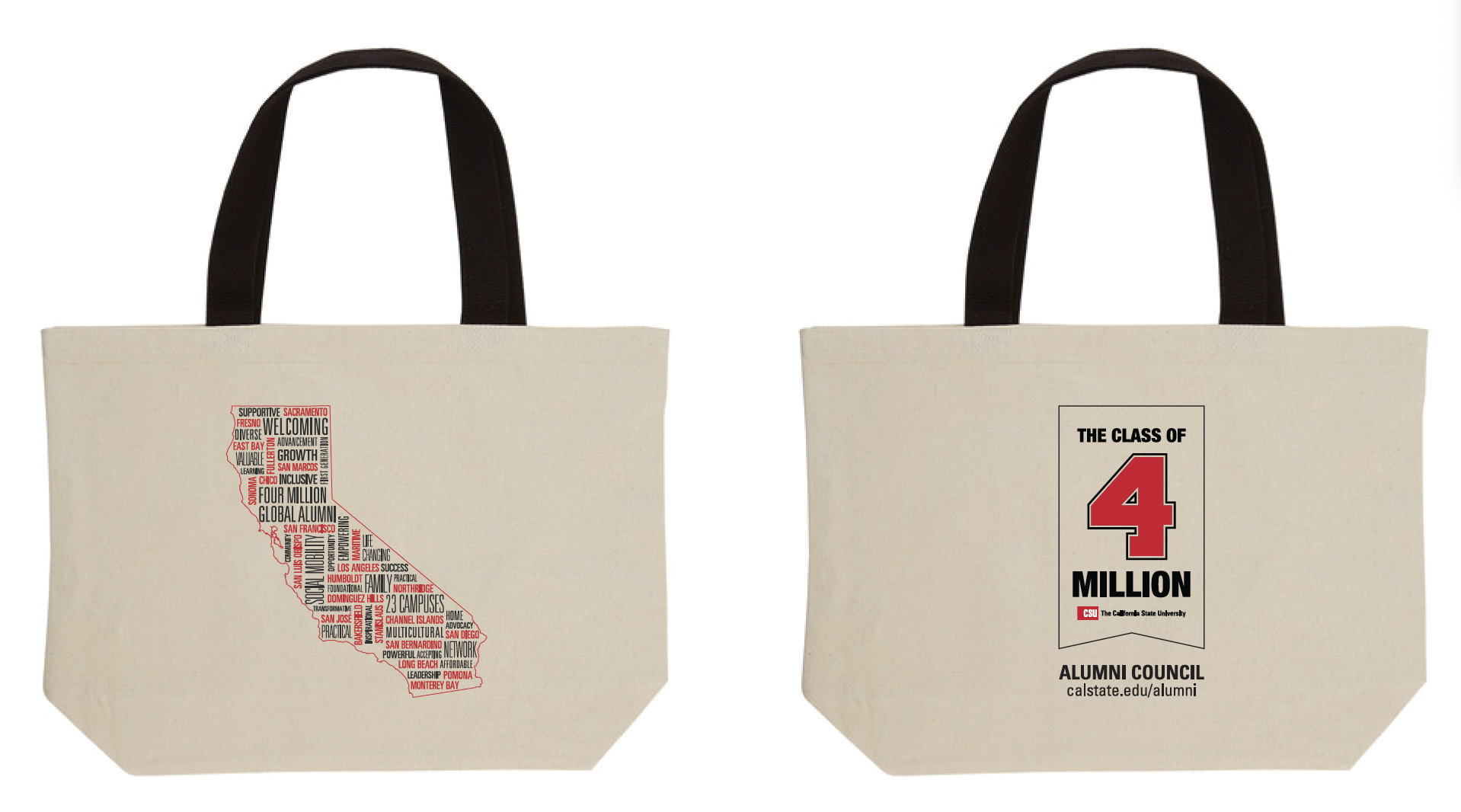 Two beige tote bags with black straps. The left bag features a map of California filled with words related to California State University, Sacramento. The right bag has printed text saying 'The Class of 4 Million' with the CSU logo, and an URL calstate.edu/alumni.