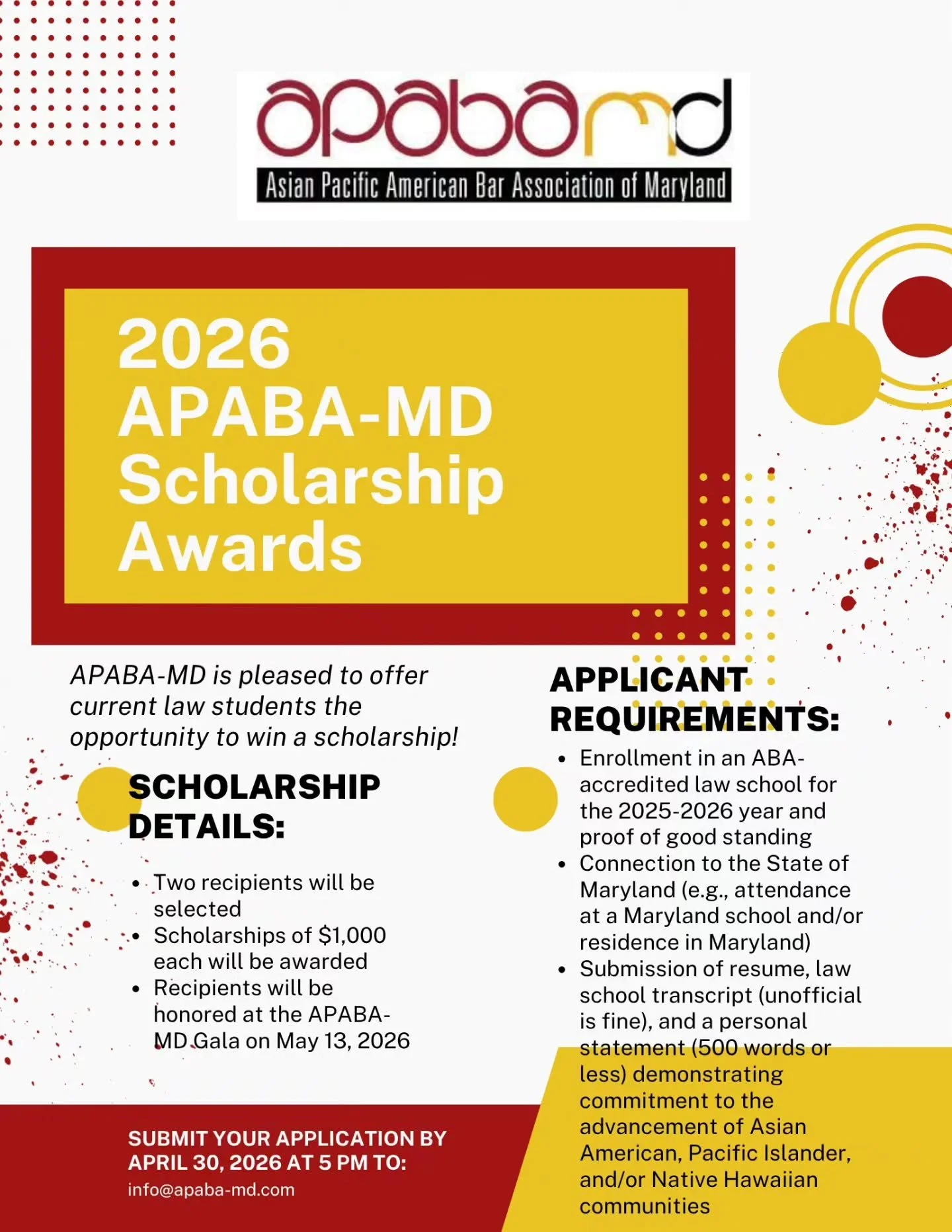 Our APABA-MD Scholarship Award applications are due April 30, 2026 at 5 PM. Awardees will be honored at our Annual Gala.

Current 1Ls, 2Ls, 3Ls, and 4Es are eligible to apply!