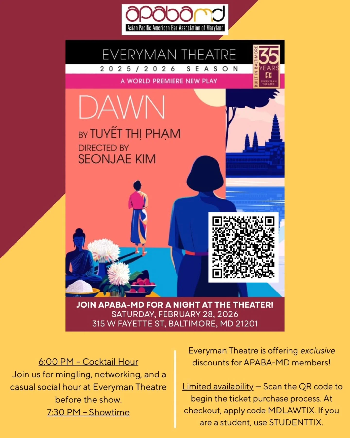 Join the Asian Pacific American Bar Association of Maryland (APABA-MD)-MD at Everyman Theatre in Baltimore, MD for a cocktail reception and showing of "Dawn." Everyman Theatre is offering exclusive discounts for our attendees. 🎭 

About &q