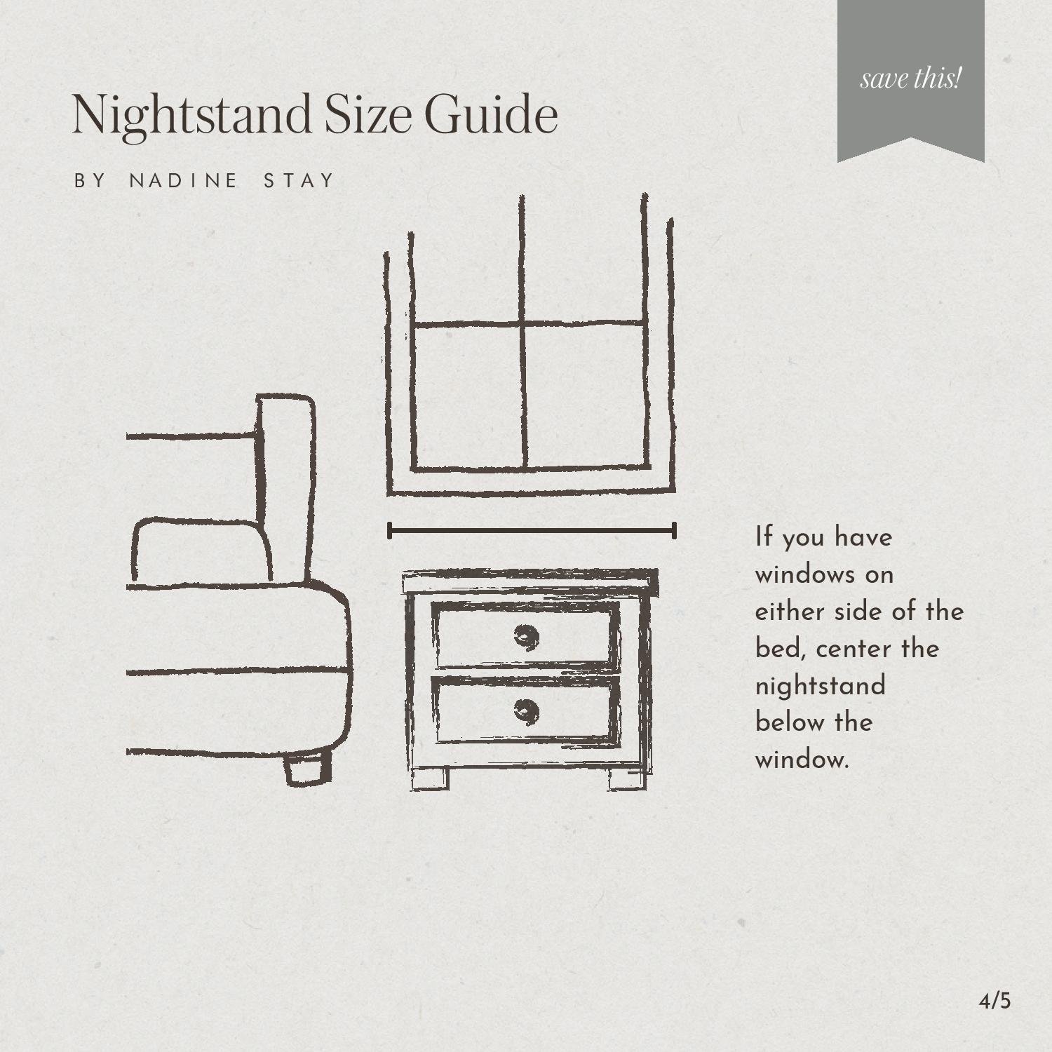 Nightstand Size & Placement Guide by Nadine Stay | What size nightstand you should get. Nightstand size guide. How to pick the right size nightstand. Nightstand width guide.