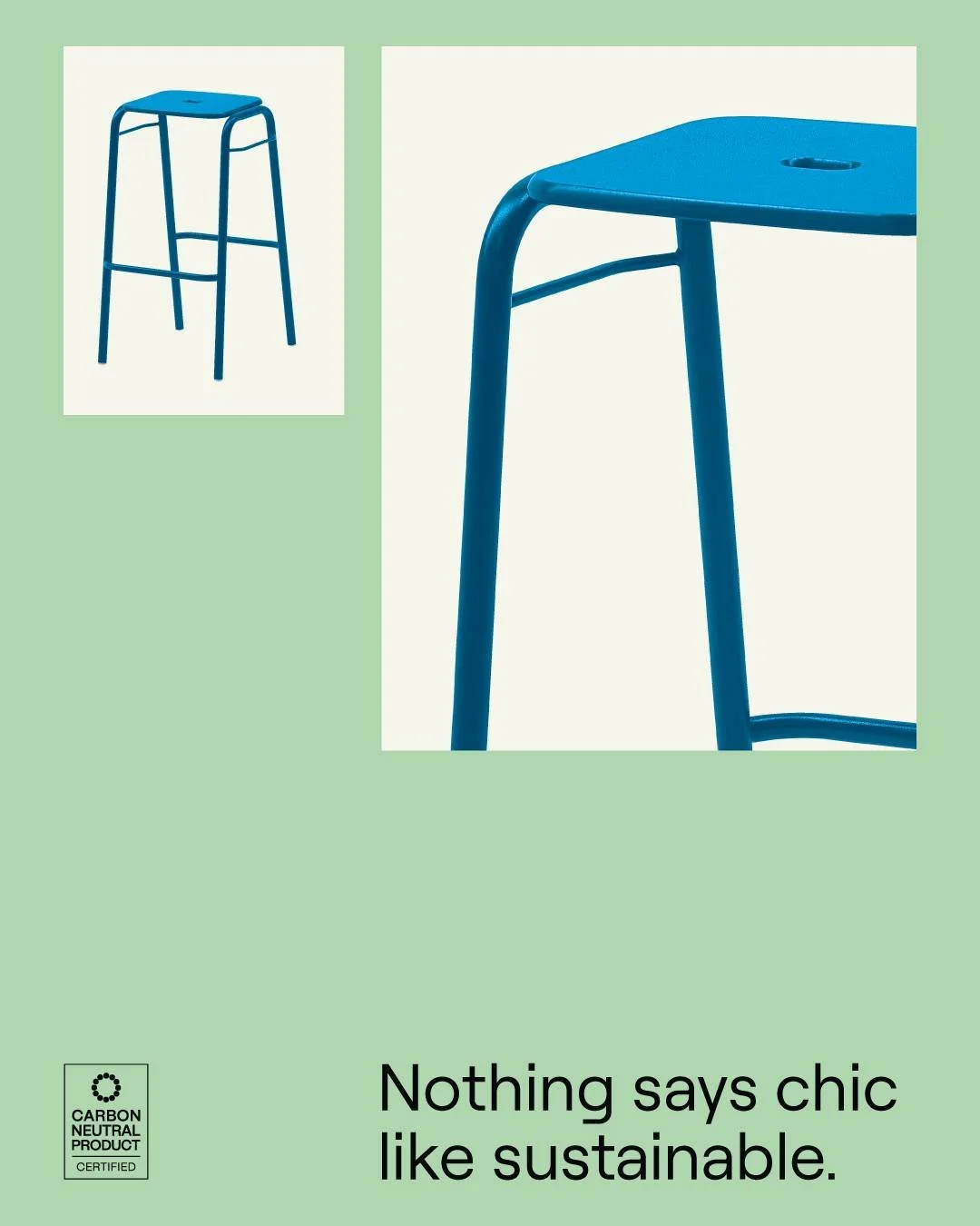 We love an impactful design, minus the footprint. Carbon footprint, that is. Which is why we&rsquo;re so proud that ALL our designs are completely carbon neutral, with third-party certification and EPDs to prove it. We think better design considers e