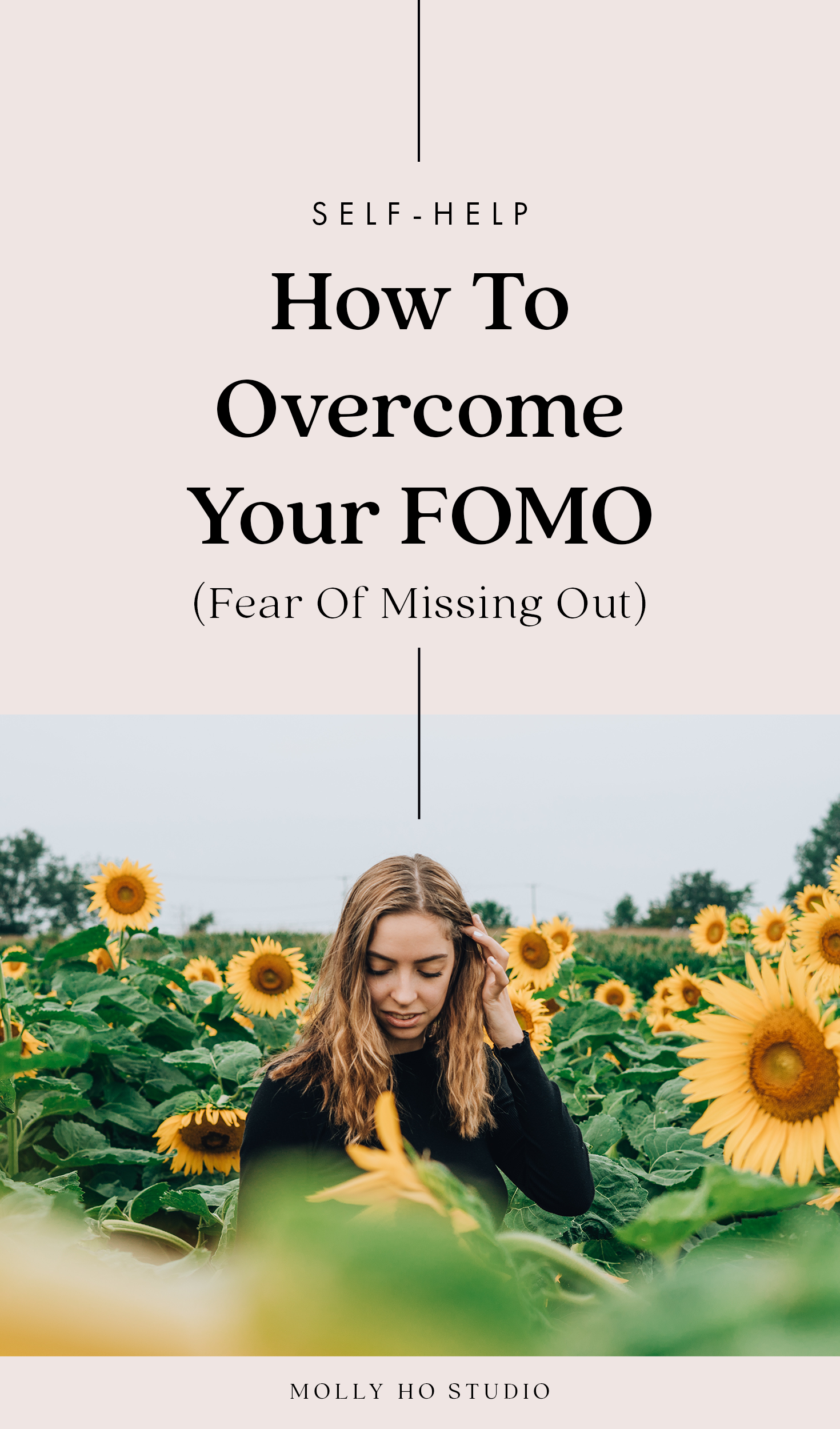 How To Your FOMO Or Fear Of Missing Out — molly ho studio