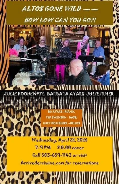 Altos Gone Wild - "How Low Can You Go?" featuring Julie Hoodenpyl, Barbara Ayars and Julie Irmer .  $10 Cover
