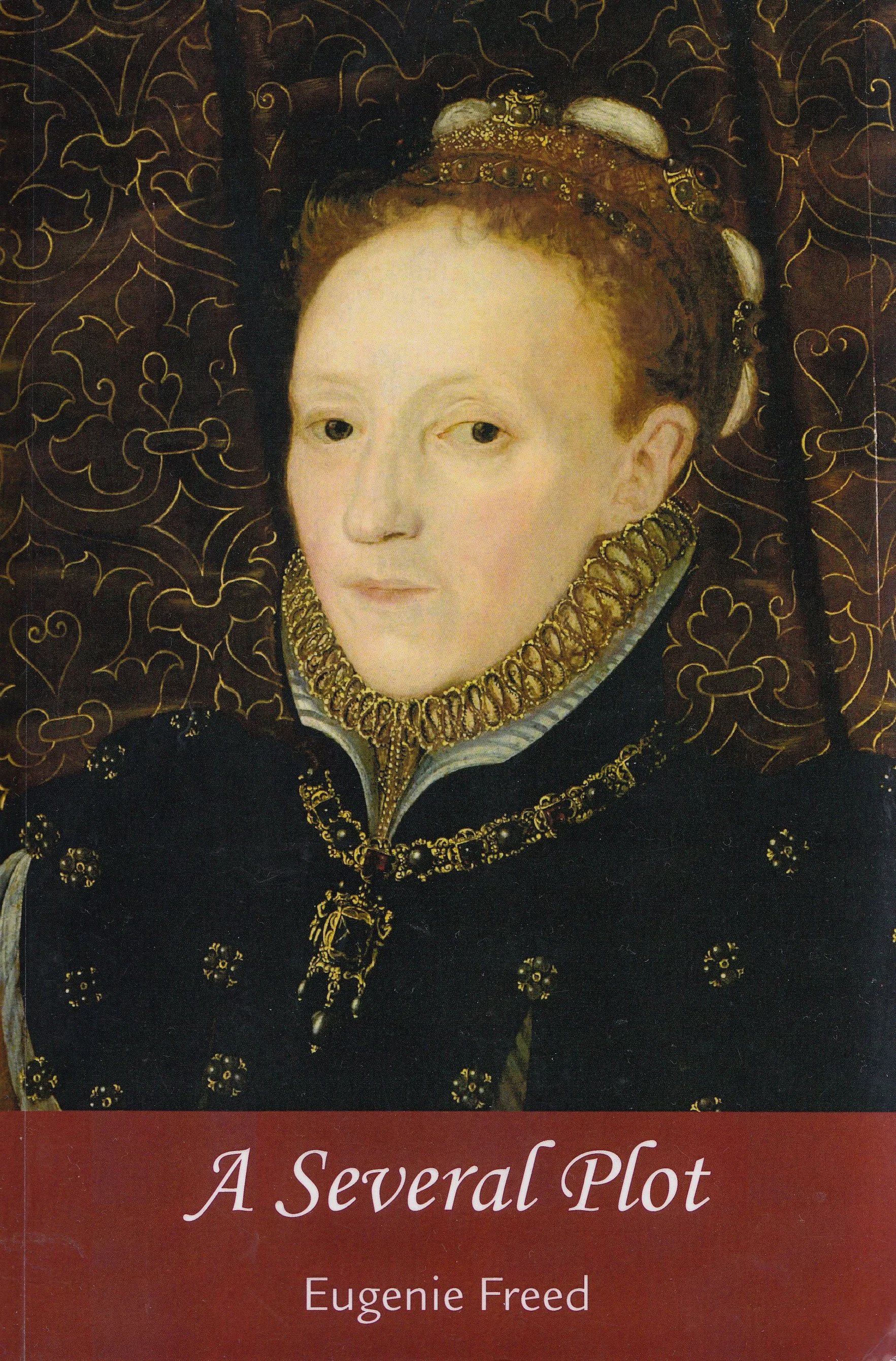 Eugenie Freed, A Several Plot Independently published, 2017