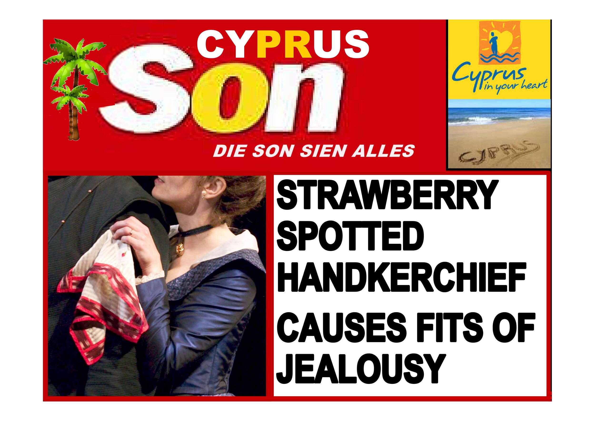  Cyprus Son [Die Son Sien Alles]: Strawberry Spotted Handkerchief Causes Fits of Jealousy 