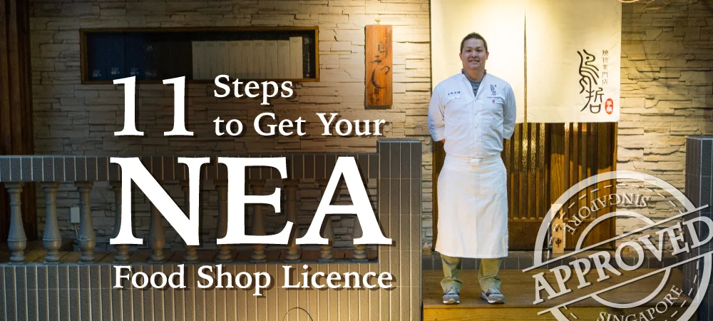 Getting Your SFA Food Shop Licence – Updated 2019
