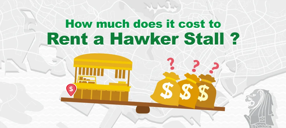 How much does it cost to Rent a Hawker Stall?