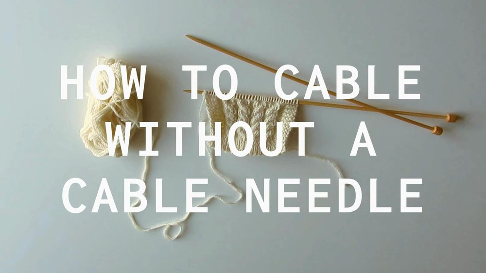 Cable 4 Front (C4F) without a Cable Needle (No CN) - How to Knit Cables  Faster 