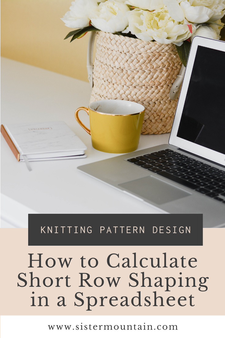 How to Calculate Short Row Shaping in a Spreadsheet